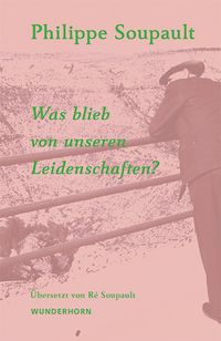 Produktbild: Was blieb von unseren Leidenschaften?