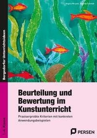 Produktbild: Beurteilung und Bewertung im Kunstunterricht