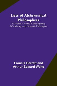 Produktbild: Lives of alchemystical philosophers
