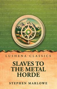 Produktbild: Slaves to the Metal Horde