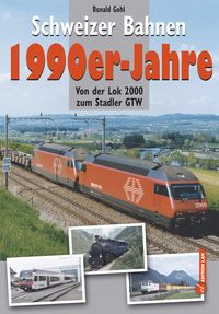 Produktbild: Schweizer Bahnen 1990er-Jahre