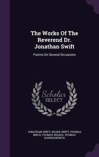 Produktbild: The Works Of The Reverend Dr. Jonathan Swift