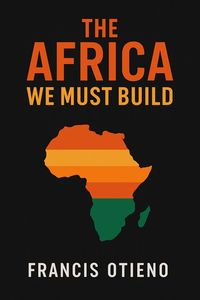 Produktbild: The Africa We Must Build