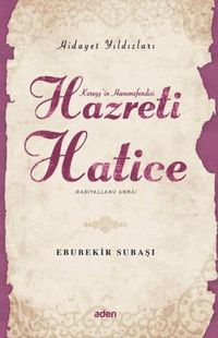 Produktbild: Hazreti Hatice - Hidayet Yildizlari