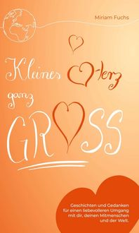 Produktbild: Kleines Herz ganz gro&szlig;