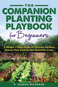 Produktbild: The Companion Planting Playbook for Beginners
