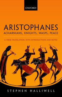 Produktbild: Aristophanes: Acharnians, Knights, Wasps, Peace