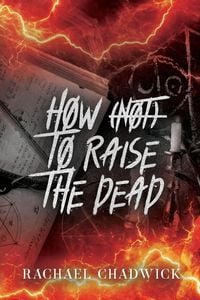 Produktbild: How (Not) To Raise The Dead