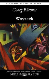 Produktbild: Woyzeck (Fersiwn Cymraeg / Welsh Edition)