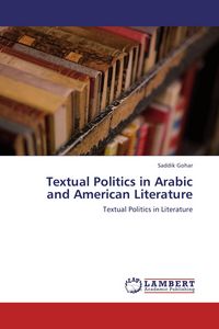 Produktbild: Textual Politics in Arabic and American Literature