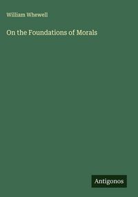Produktbild: On the Foundations of Morals