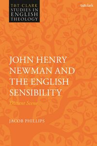 Produktbild: John Henry Newman and the English Sensibility