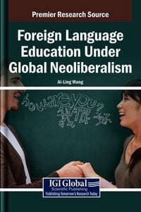 Produktbild: Foreign Language Education Under Global Neoliberalism