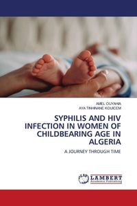 Produktbild: Syphilis and Hiv Infection in Women Of Childbearing Age in Algeria