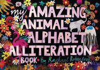 Produktbild: My Amazing Animal Alphabet Alliteration Book