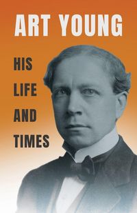 Produktbild: Art Young - His Life and Times