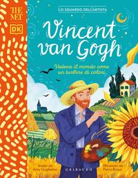 Produktbild: Vincent Van Gogh. Vedeva il mondo come un turbine di colori. The MET. Lo sguardo dell'artista