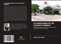 Produktbild: La Marchabilit&eacute; De L'espace Urbain