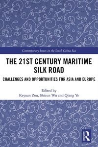 Produktbild: The 21st Century Maritime Silk Road