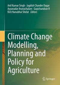 Produktbild: Climate Change Modelling, Planning and Policy for Agriculture