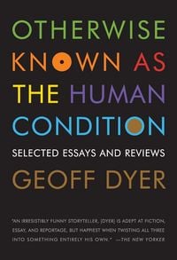 Produktbild: Otherwise Known as the Human Condition