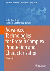 Produktbild: Advanced Technologies for Protein Complex Production and Characterization