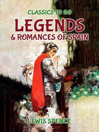 Produktbild: Legends and Romances of Spain