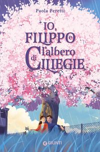 Produktbild: Io, Filippo e l'albero di ciliegie