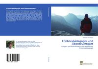Produktbild: Erlebnisp&auml;dagogik und Abenteuersport