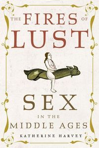 Produktbild: The Fires of Lust