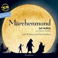 Produktbild: M&auml;rchenmond - Das Musical