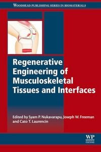 Produktbild: Regenerative Engineering of Musculoskeletal Tissues and Interfaces