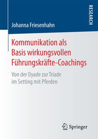 Produktbild: Kommunikation als Basis wirkungsvollen F&uuml;hrungskr&auml;fte-Coachings