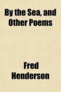 Produktbild: By the Sea and Other Poems