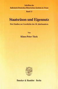 Produktbild: Staatsr&auml;son und Eigennutz.