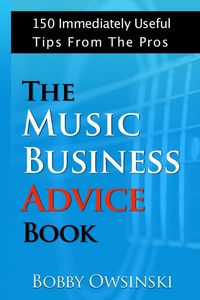 Produktbild: The Music Business Advice Book