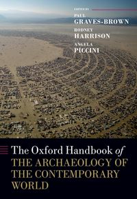 Produktbild: The Oxford Handbook of the Archaeology of the Contemporary World