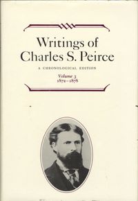 Produktbild: Peirce, C: Writings of Charles S. Peirce: A Chronological Ed