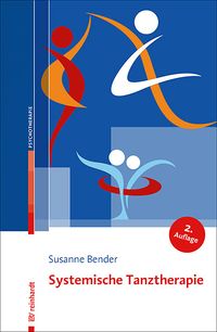 Bild vom Artikel Systemische Tanztherapie vom Autor Susanne Bender