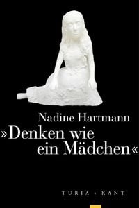 Produktbild: &raquo;Denken wie ein M&auml;dchen&laquo;