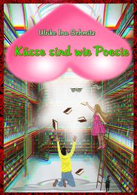Produktbild: K&uuml;sse sind wie Poesie