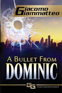 Produktbild: A Bullet From Dominic