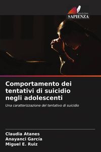 Produktbild: Comportamento dei tentativi di suicidio negli adolescenti
