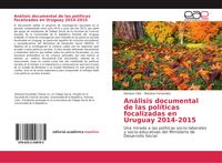 Produktbild: An&aacute;lisis documental de las pol&iacute;ticas focalizadas en Uruguay 2014-2015