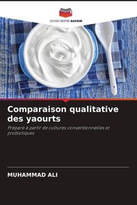 Produktbild: Comparaison qualitative des yaourts