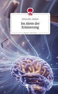 Produktbild: Im Atem der Erinnerung. Life is a Story - story.one