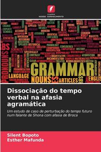 Produktbild: Dissocia&ccedil;&atilde;o do tempo verbal na afasia agram&aacute;tica
