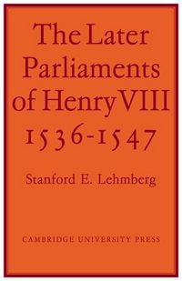 Produktbild: The Later Parliaments of Henry VIII