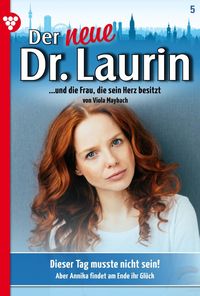 Bild vom Artikel Der neue Dr. Laurin 5 - Arztroman vom Autor Viola Maybach