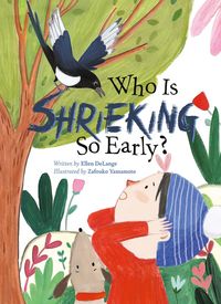 Produktbild: Who Is Shrieking So Early?